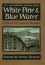 White Pine and Blue Water