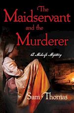 Maidservant and the Murderer
