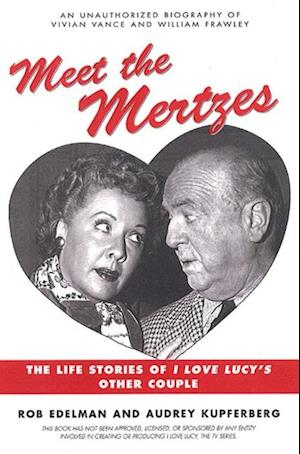 Meet the Mertzes