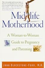 Midlife Motherhood