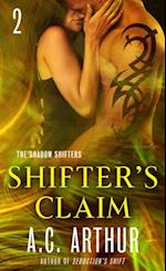 Shifter's Claim Part II