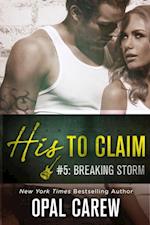 His to Claim #5: Breaking Storm