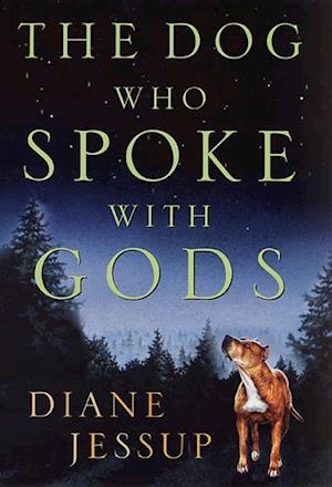 Dog Who Spoke with Gods