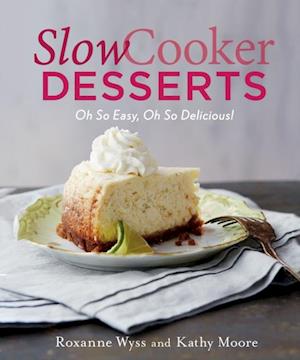 Slow Cooker Desserts