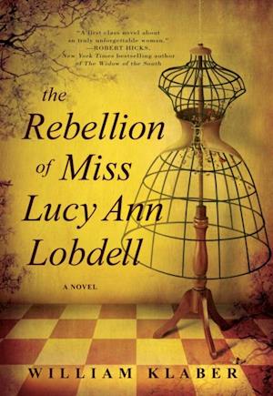 Rebellion of Miss Lucy Ann Lobdell