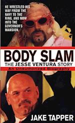 Body Slam: The Jesse Ventura Story