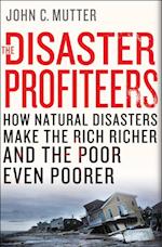 Disaster Profiteers