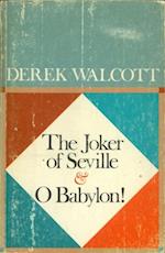 Joker of Seville and O Babylon!