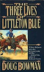 Three Lives of Littleton Blue