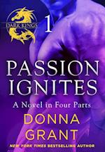 Passion Ignites: Part 1
