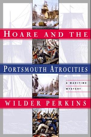 Hoare and the Portsmouth Atrocities