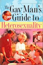 Gay Man's Guide To Heterosexuality