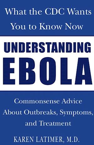 Understanding Ebola