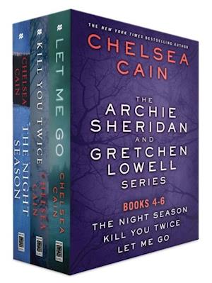 Archie Sheridan and Gretchen Lowell Series, Books 4-6