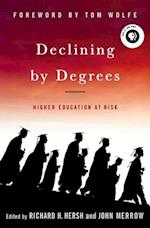 Declining by Degrees