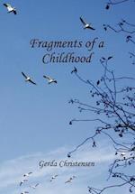 Fragments of a Childhood