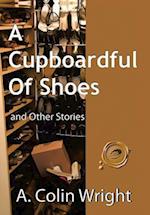 A Cupboardful of Shoes