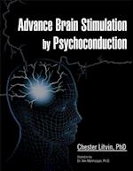 Advance Brain Stimulation by Psychoconduction