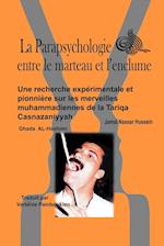 La Parapsychologie Entre Le Marteau Et L'Enclume