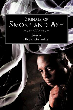 Signals of Smoke and Ash