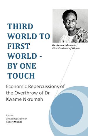 Third World to First World - By One Touch