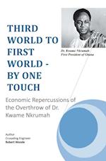 Third World to First World -  by One Touch