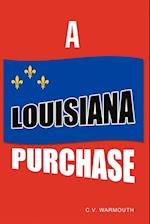 A Louisiana Purchase