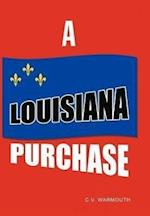 A Louisiana Purchase