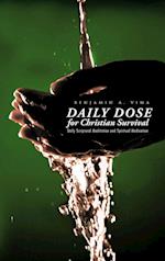 Daily Dose for Christian Survival