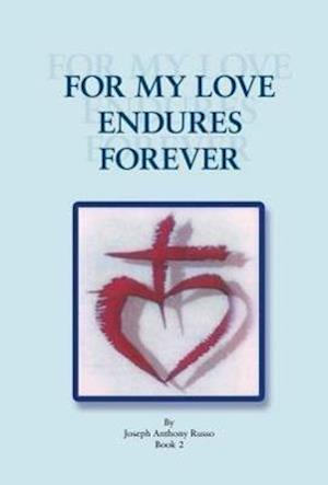 For My Love Endures Forever