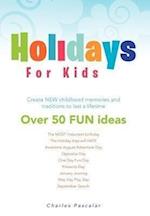 Holidays for Kids