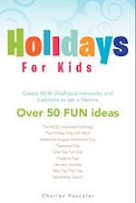 Holidays for Kids