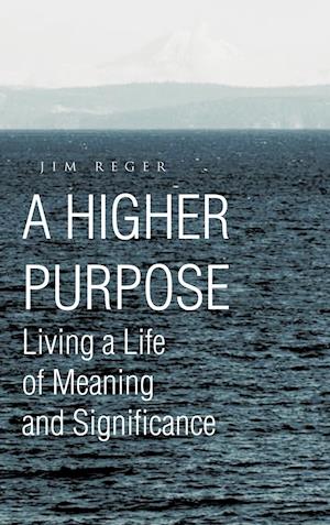 A Higher Purpose