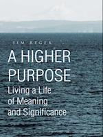 Higher Purpose