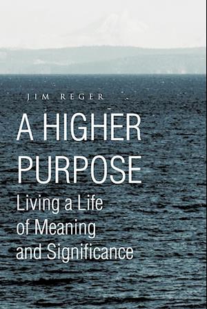 A Higher Purpose