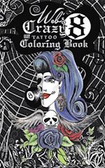 Web's Crazy 8 Tattoo Coloring Book