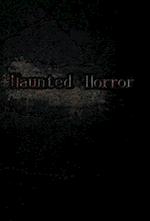 Haunted Horror