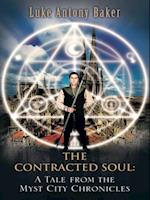 Contracted Soul: a Tale from the Myst City Chronicles