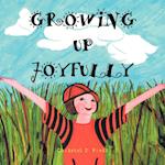 Growing Up Joyfully