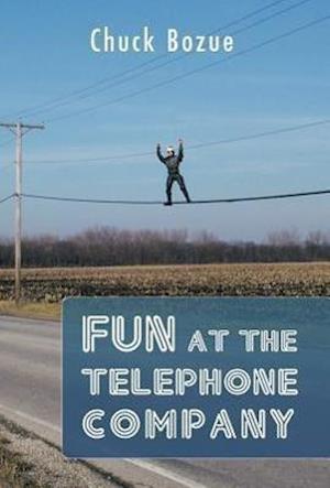 Fun at the Telephone Company