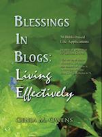 Blessings in Blogs: Living Effectively