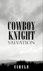 Cowboy Knight Salvation