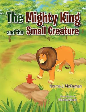 The Mighty King and the Small Creature