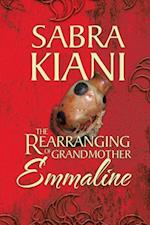 Rearranging of Grandmother Emmaline