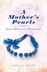 A Mother's Pearls