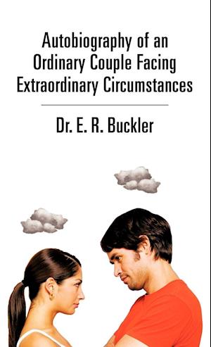 Autobiography of an Ordinary Couple Facing Extraordinary Circumstances