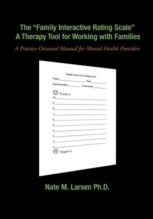 'Family Interactive Rating Scale' a Therapy Tool for Working with Families