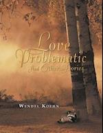 Love Problematic