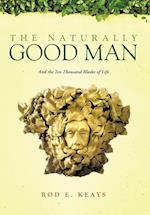 The Naturally Good Man