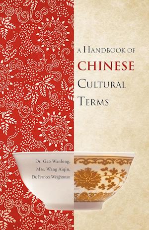 A Handbook of Chinese Cultural Terms